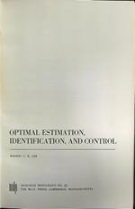 Optimal estimation, identification, and control