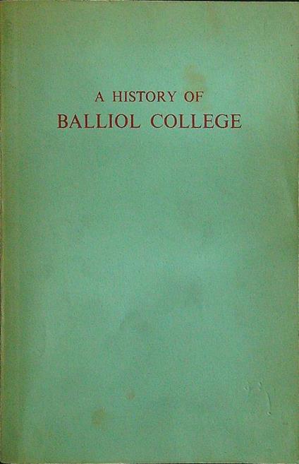 A history of Balliol college - Carless Davis - copertina