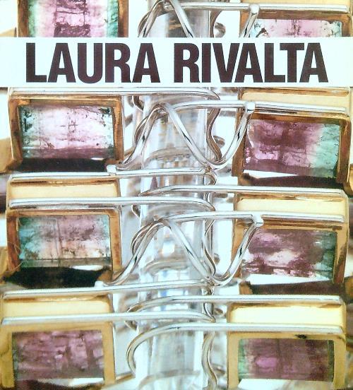 Laura Rivalta. Sculture Ori e Pietre - copertina