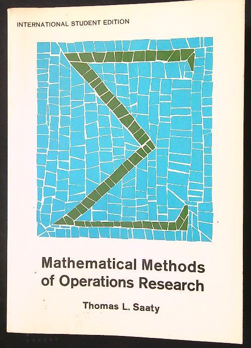 Mathematical methods of operations research