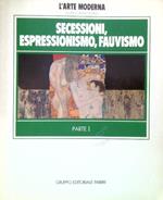 Secessioni, Espressionismo, Fauvismo - 3 Volumi