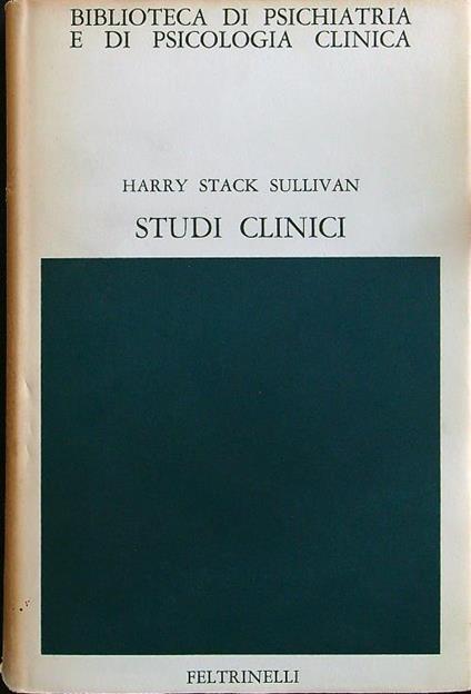 Studi clinici - Harry Stack Sullivan - copertina