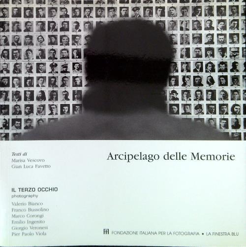 Arcipelago delle Memorie - Il terzo occhio photography