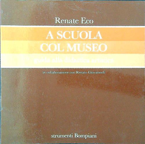 A scuola col museo - Renate Eco - copertina