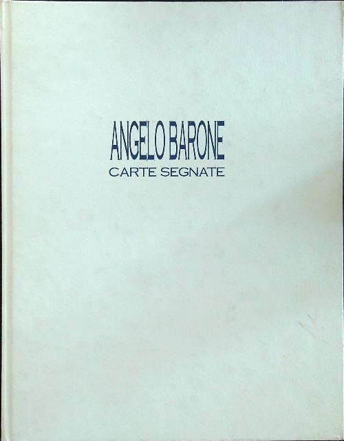 Angelo Barone Carte segnate - copertina