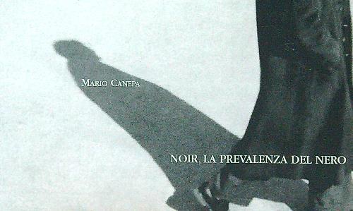 Noir, la prevalenza del nero - Mario Canepa - copertina