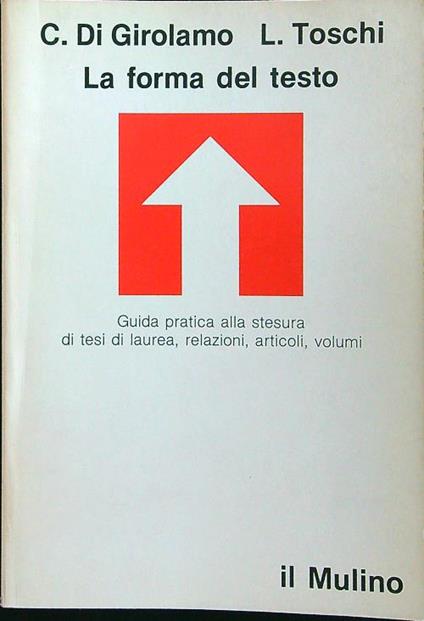 La forma del testo - Girolamo,Toschi - copertina