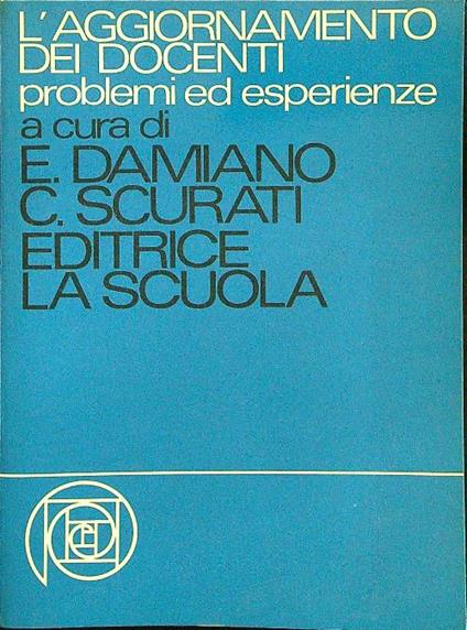 L' aggiornamento dei docenti problemi ed esperienze - copertina