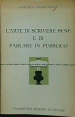 L' arte scrivere bene e di parlare in pubblico