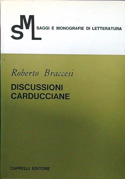 Discussioni carducciane - Roberto Braccesi - copertina