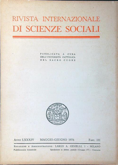 Rivista internazionale di scienze sociali maggio-giugno 1976 fasc. III