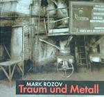Traum and Metall