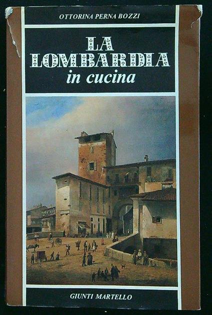 La Lombardia in cucina - Ottorina Perna Bozzi - copertina
