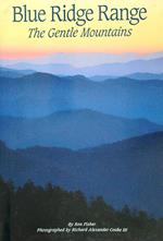 Blue Ridge Range - The Gentle Mountains