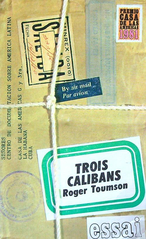 Trois calibans - Roger Toumson - copertina