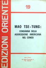 Mao Tse-Tung: condanna della aggressione americana nel Congo