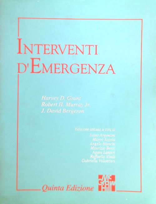 Interventi d'Emergenza - Volume I