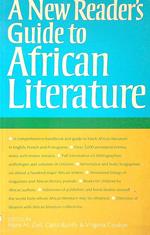 A new reader's guide to african literature