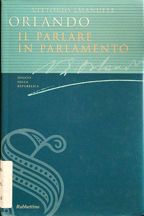 Il parlare in Parlamento