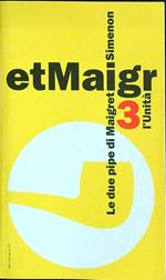 Le due pipe di Maigret