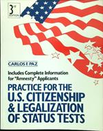 Practice for the U.S. Citizenship and legalization of status tests