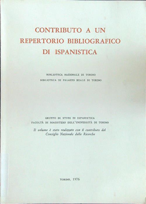 Contributo a un repertorio bibliografico di ispanistica