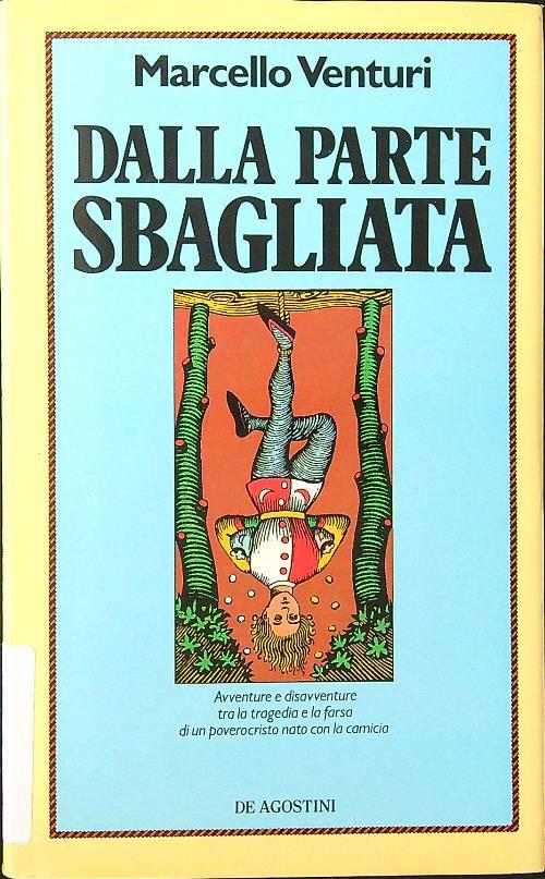 Dalla parte sbagliata - Marcello Venturi - copertina