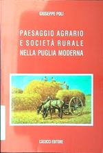 Paesaggio agrario e società rurale nella Puglia moderna