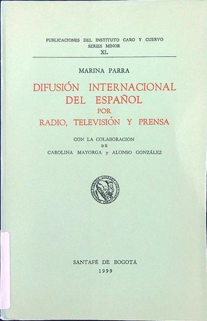 Difusion internacional del espanol por radio, television y prensa - Marina Parra - copertina