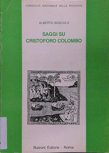 Saggi su Cristoforo Colombo - Alberto Boscolo - copertina