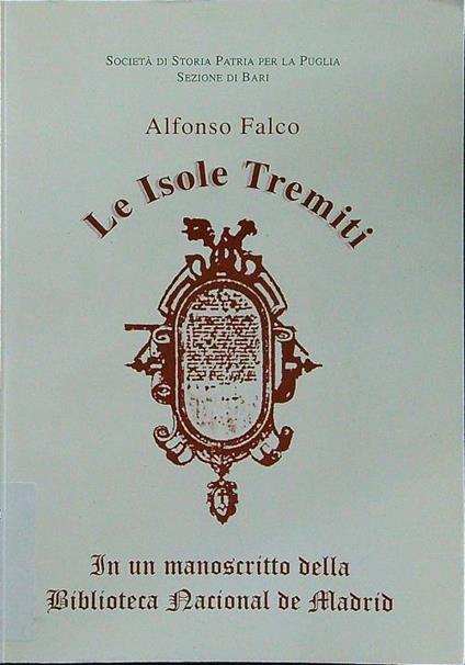 Le isole Tremiti - Alfonso Falco - copertina