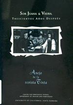 Sor Juana & Vieira. Trescientos anos despues