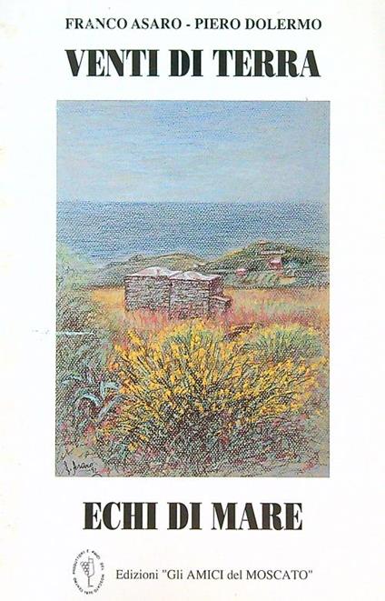 Venti di terra - Echi di mare - Franco Asaro - copertina
