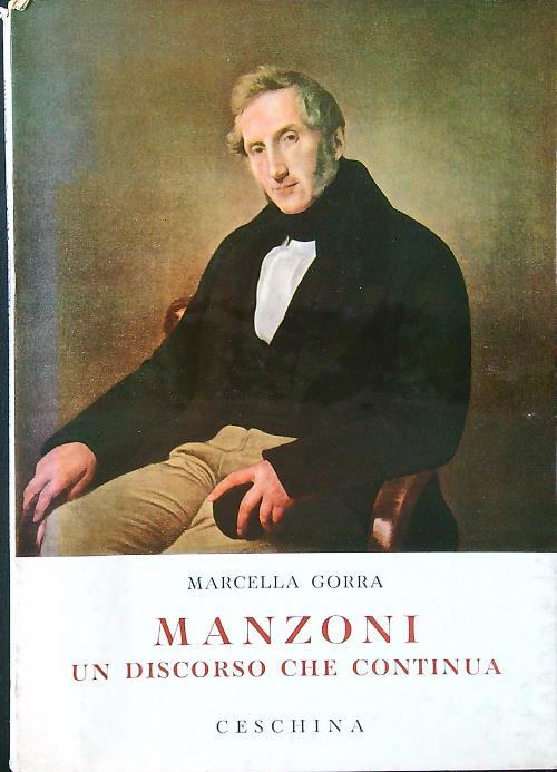 Manzoni un discorso che continua - Marcella Gorra - copertina