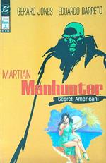 Martian Manhunter: segreti americani vol.3