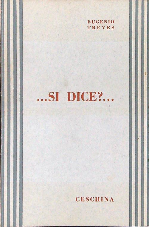 ...si dice?... - Eugenio Treves - copertina
