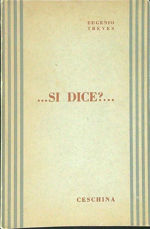 ...si dice?...