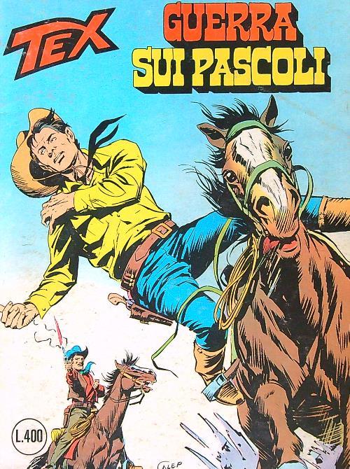 Tex n.218 - Guerra sui pascoli
