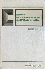 Morte (e trasfigurazione?) dell'università