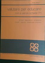 Valutare per educare 1