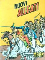 Nuovi alleati - Il comandante Mark n.56