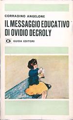 Il messaggio educativo di Ovidio Decroly