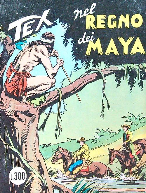 Tex n.163 - Nel regno dei Maya