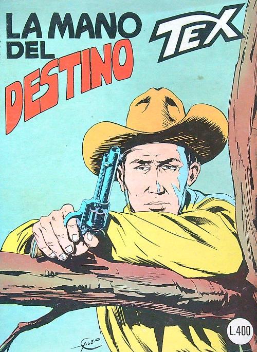 Tex n.217 - La mano del destino