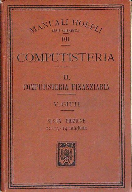 Computisteria. volume II. Computisteria finanziaria - V. Gitti - copertina