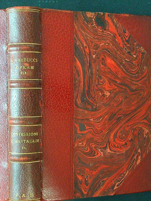 Opere di Giosue Carducci IV - Confessioni e battaglie II