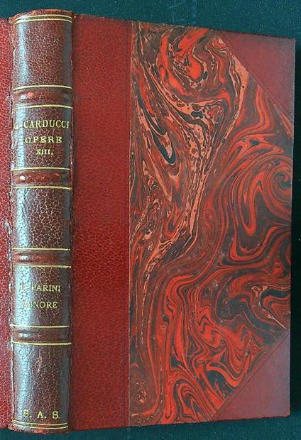Opere di Giosue Carducci XIII - Il Parini minore - Giosuè Carducci - copertina
