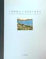 L' oro e l'azzurro. I colori del Sud da Cézanne a Bonnard