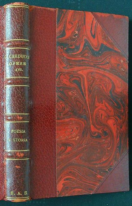 Opere di Giosue Carducci XVI - Poesia e storia - Giosuè Carducci - copertina