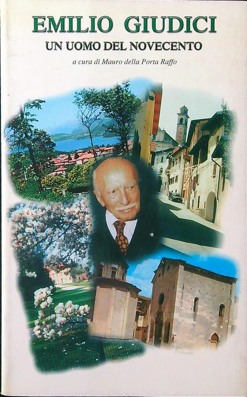 Emilio Giudici un uomo del Novecento